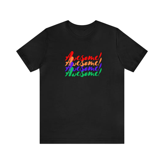 "Awesome" - Short Sleeve Tee